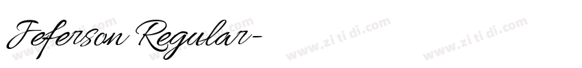 Jeferson Regular字体转换 Jeferson Regular字体转换